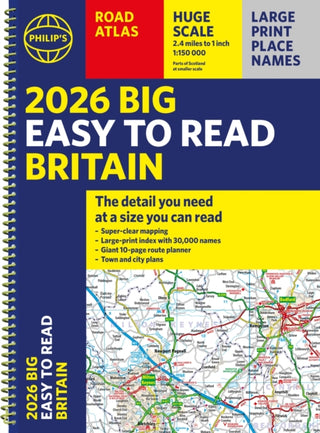 Cover image for 9781849077194 - 2026 Philip's Big Easy to Read Britain Road Atlas