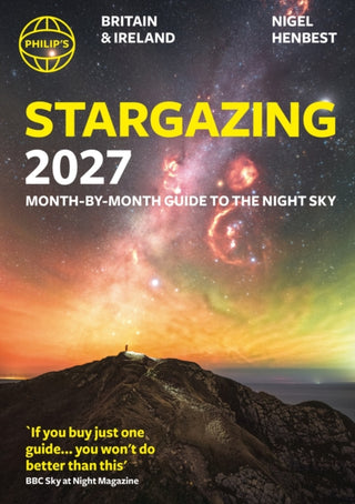 Cover image for 9781849077552 - Philip's 2027 Stargazing Month-by-Month Guide to the Night Sky Britain & Ireland
