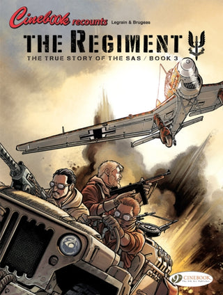 Cover image for 9781849185943 - The Regiment - The True Story of the SAS Vol. 3