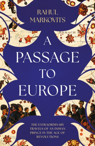 Cover image for 9781849250955 - A Passage to Europe