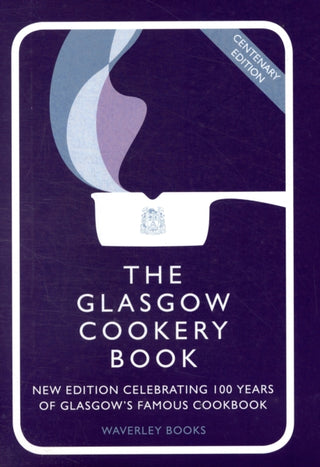 Cover image for 9781849340038 - The Glasgow Cookery Book