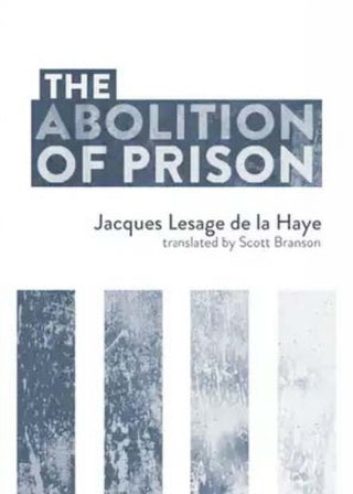 Supplemental image for 9781849354202 - The Abolition of Prison