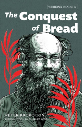 Cover image for 9781849355742 - The Conquest of Bread