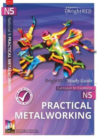 Cover image for 9781849484466 - BrightRED Study Guide N5 Practical Metalworking
