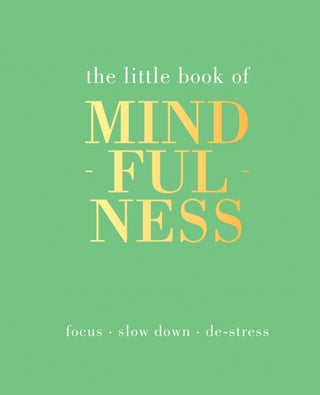 Supplemental image for 9781849494205 - The Little Book of Mindfulness