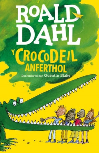 Cover image for 9781849673532 - Y Crocodeil Anferthol