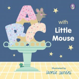 Cover image for 9781849675932 - ABC with Little Mouse