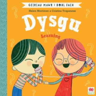 Cover image for 9781849676427 - Dysgu (Geiriau Mawr i Bobl Fach) / Learning (Big Words for Little People)