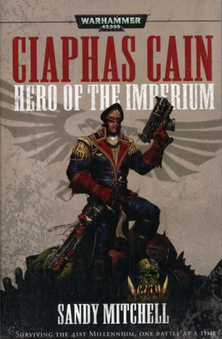 Supplemental image for 9781849702706 - Ciaphas Cain: Hero of the Imperium