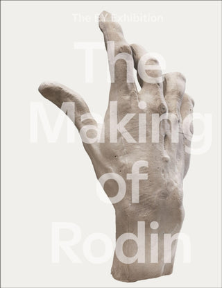 Cover image for 9781849766753 - The Making of Rodin