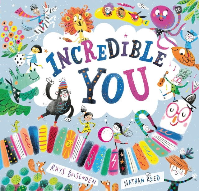 Cover image for 9781849766975 - Incredible You!