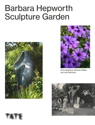 Cover image for 9781849767941 - The Barbara Hepworth Sculpture Garden