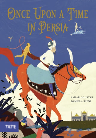 Cover image for 9781849768290 - Once Upon a Time in Persia