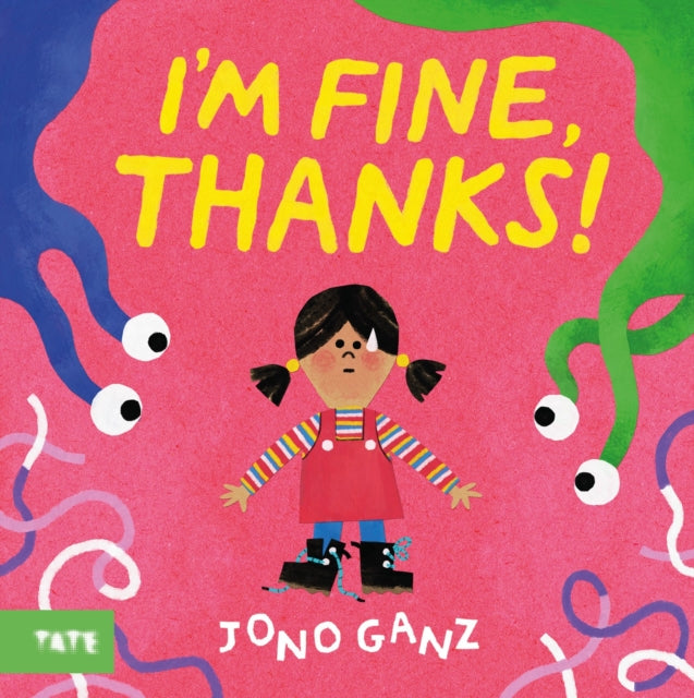 Cover image for 9781849769181 - I’m Fine, Thanks!