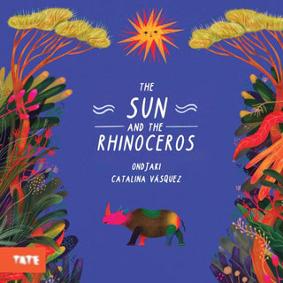 Cover image for 9781849769198 - The Sun and the Rhinoceros