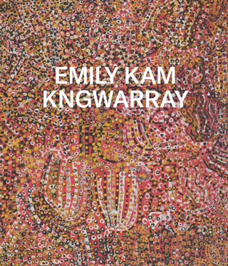 Cover image for 9781849769761 - Emily Kam Kngwarray