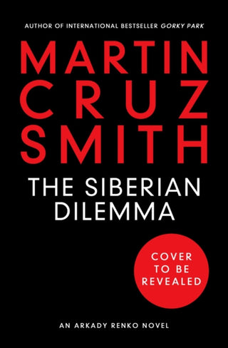 Cover image for 9781849838207 - The Siberian Dilemma