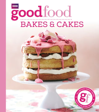 Cover image for 9781849908665 - Good Food: Bakes & Cakes