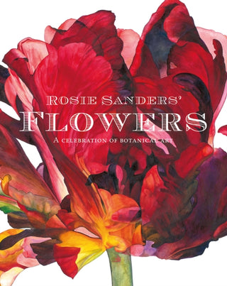 Cover image for 9781849943970 - Rosie Sanders' Flowers