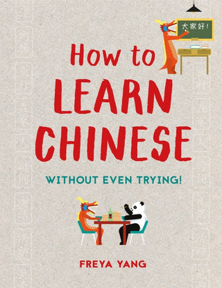 Cover image for 9781849944557 - How to Learn Chinese