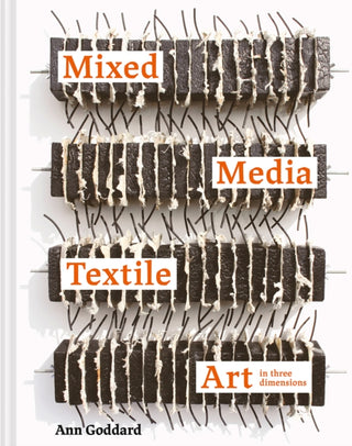 Cover image for 9781849946926 - Mixed Media Textile Art in Three Dimensions