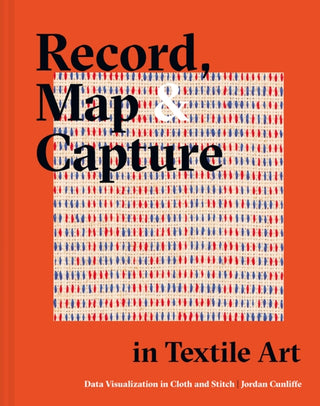 Cover image for 9781849947190 - Record, Map and Capture in Textile Art