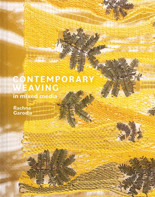 Cover image for 9781849947657 - Contemporary Weaving in Mixed Media
