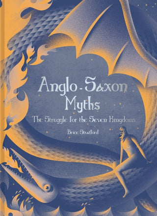 Supplemental image for 9781849947664 - Anglo-Saxon Myths
