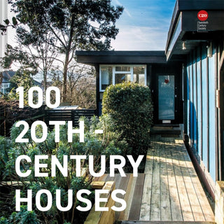 Cover image for 9781849947862 - 100 20th-Century Houses