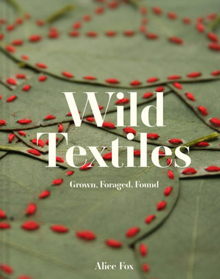 Cover image for 9781849947879 - Wild Textiles