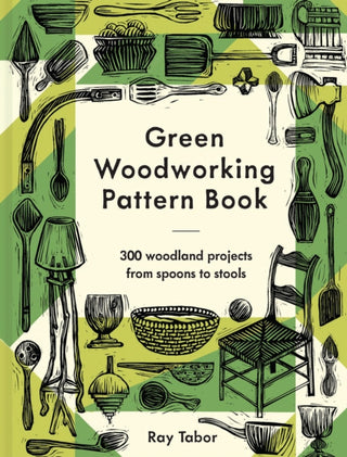 Cover image for 9781849947992 - Green Woodworking Pattern Book