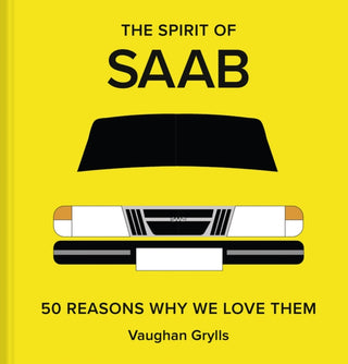 Cover image for 9781849948029 - The Spirit of Saab