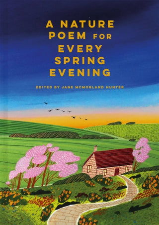 Cover image for 9781849948173 - A Nature Poem for Every Spring Evening