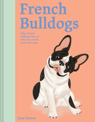 Cover image for 9781849948418 - French Bulldogs