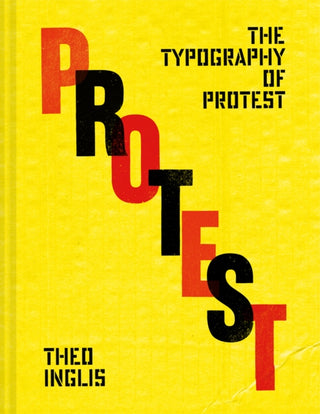 Cover image for 9781849949101 - The Typography of Protest