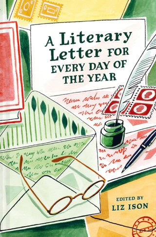 Cover image for 9781849949446 - A Literary Letter for Every Day of the Year