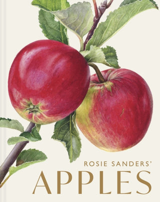 Cover image for 9781849949729 - Rosie Sanders’ Apples