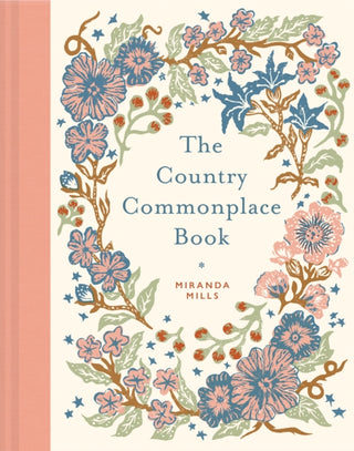 Cover image for 9781849949996 - The Country Commonplace Book