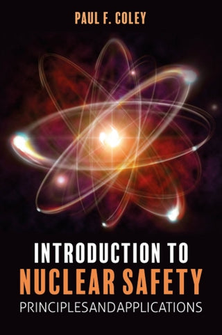 Cover image for 9781849955386 - Introduction to Nuclear Safety