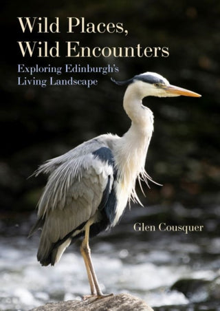 Cover image for 9781849955713 - Wild Places, Wild Encounters