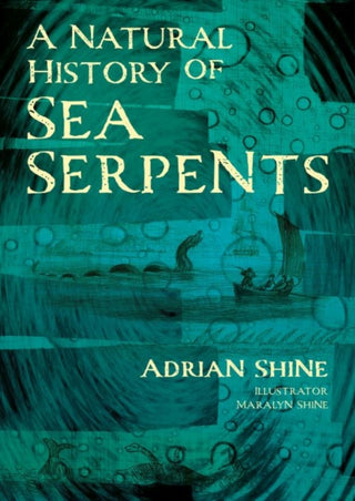 Cover image for 9781849955881 - A Natural History of Sea Serpents