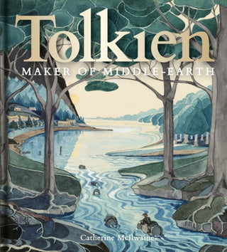 Cover image for 9781851244850 - Tolkien: Maker of Middle–earth