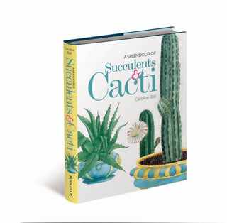 Cover image for 9781851245970 - A Splendour of Succulents & Cacti