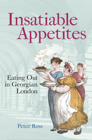 Cover image for 9781851246649 - Insatiable Appetites
