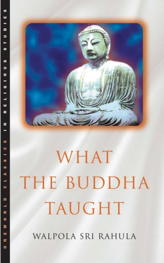 Cover image for 9781851681426 - What the Buddha Taught