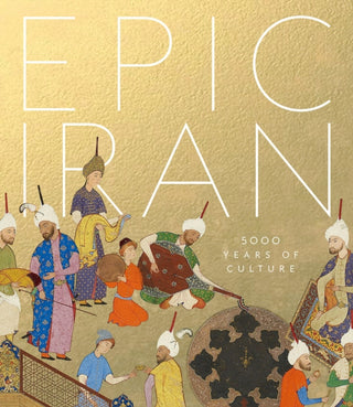 Cover image for 9781851779291 - Epic Iran