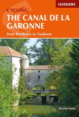 Cover image for 9781852847838 - Cycling the Canal de la Garonne