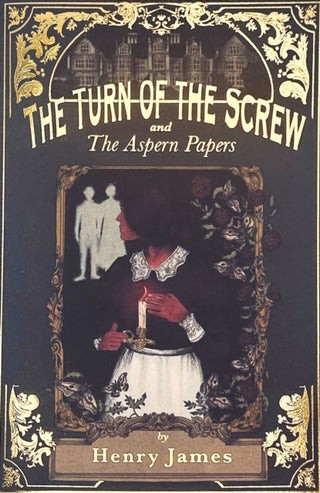 Cover image for 9781853260698 - The Turn of the Screw & The Aspern Papers