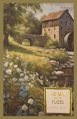 Cover image for 9781853260742 - The Mill on the Floss