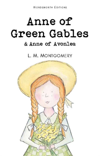 Cover image for 9781853261398 - Anne of Green Gables & Anne of Avonlea